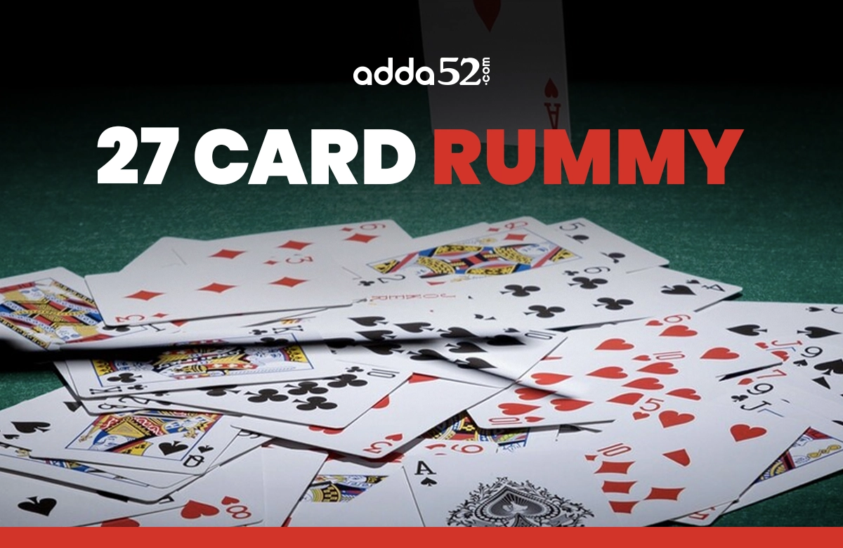 27 Card Rummy With Rules