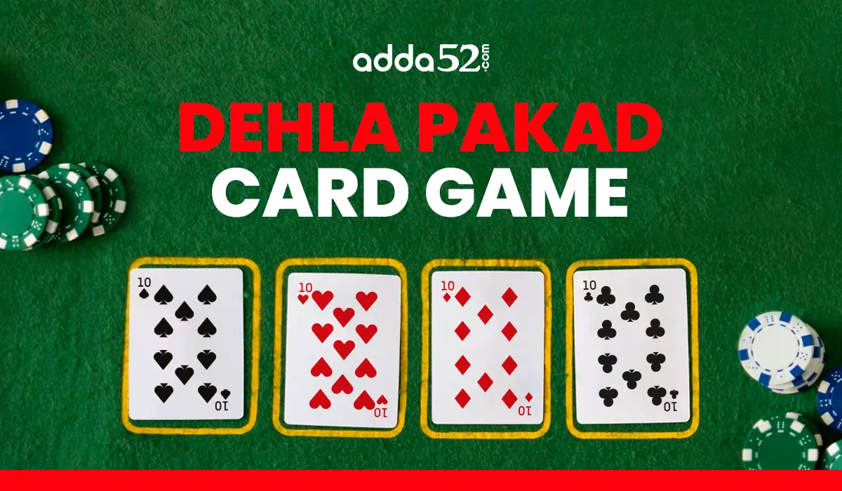 Dehla Pakad Card Game