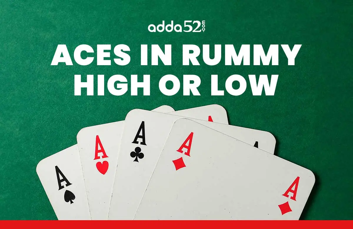 Aces in Rummy