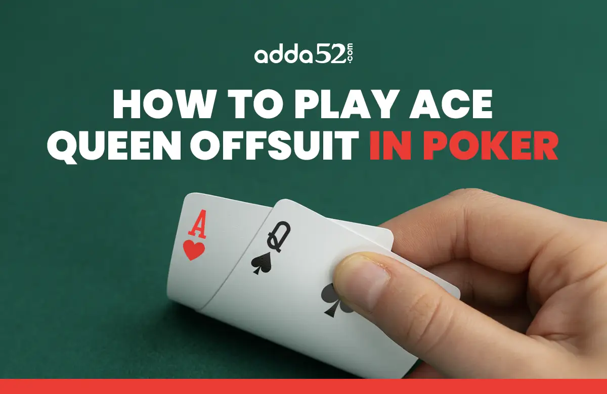 Ace Queen Offsuit in Poker