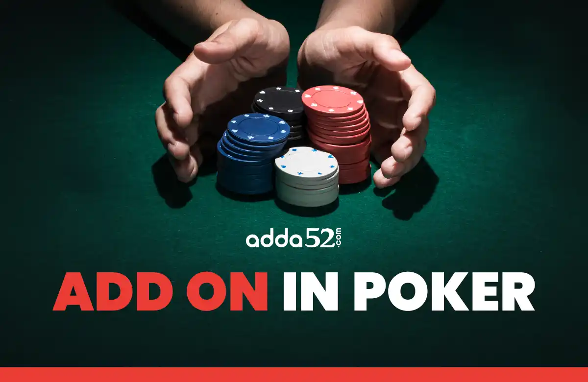 add on in poker