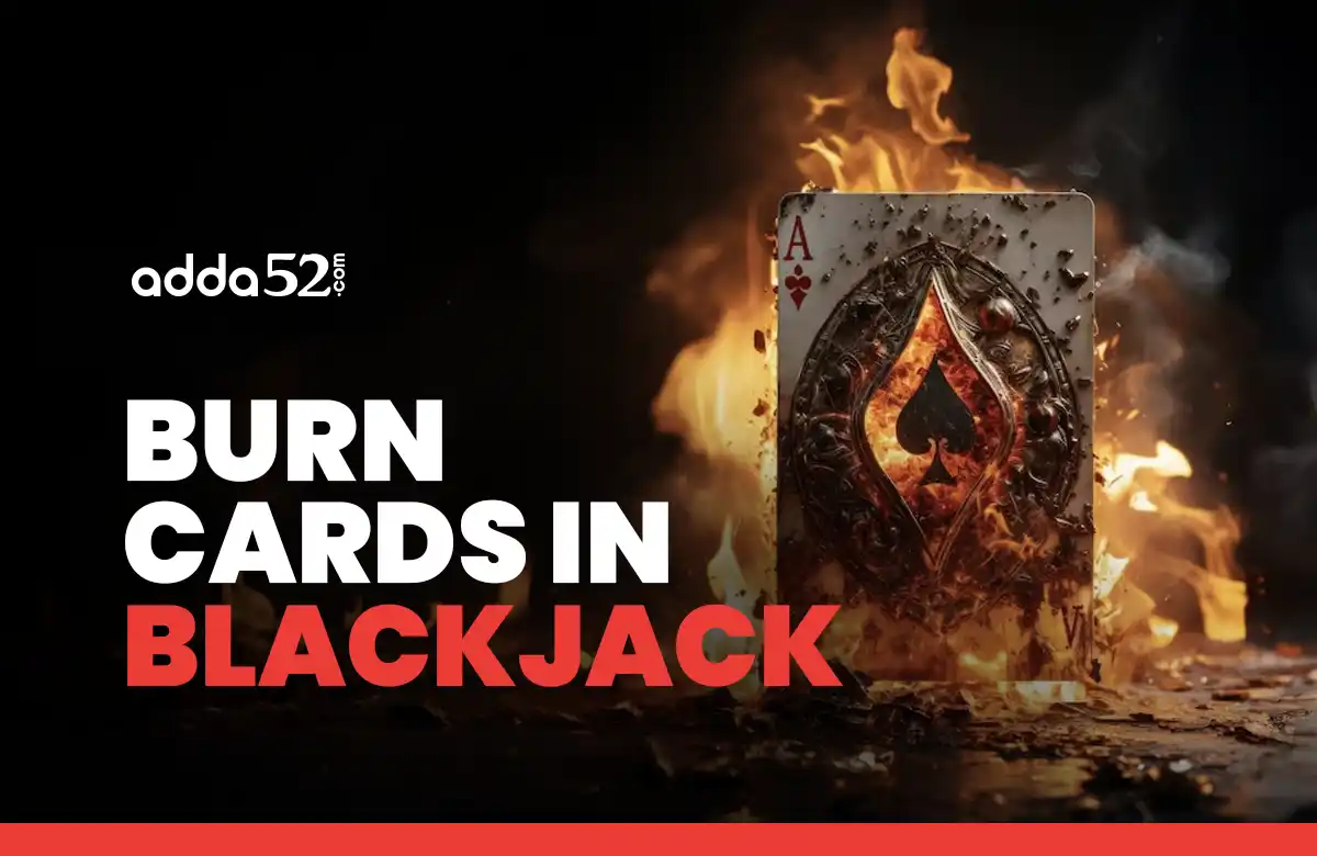 Burn Cards in Blackjack