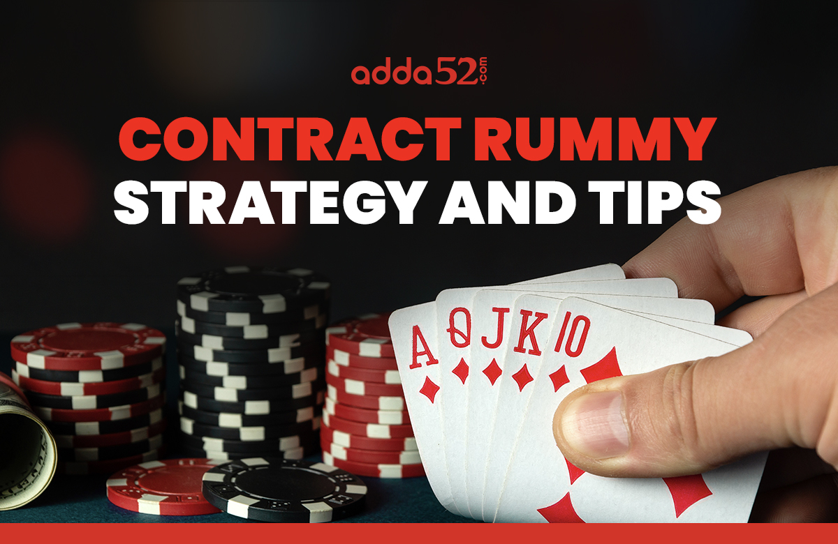 Contract Rummy Strategy and Tips