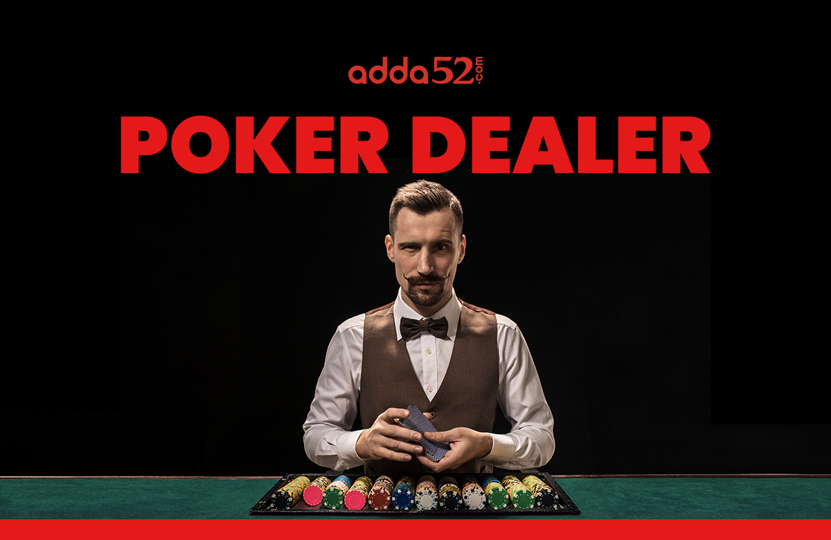 Poker Dealer