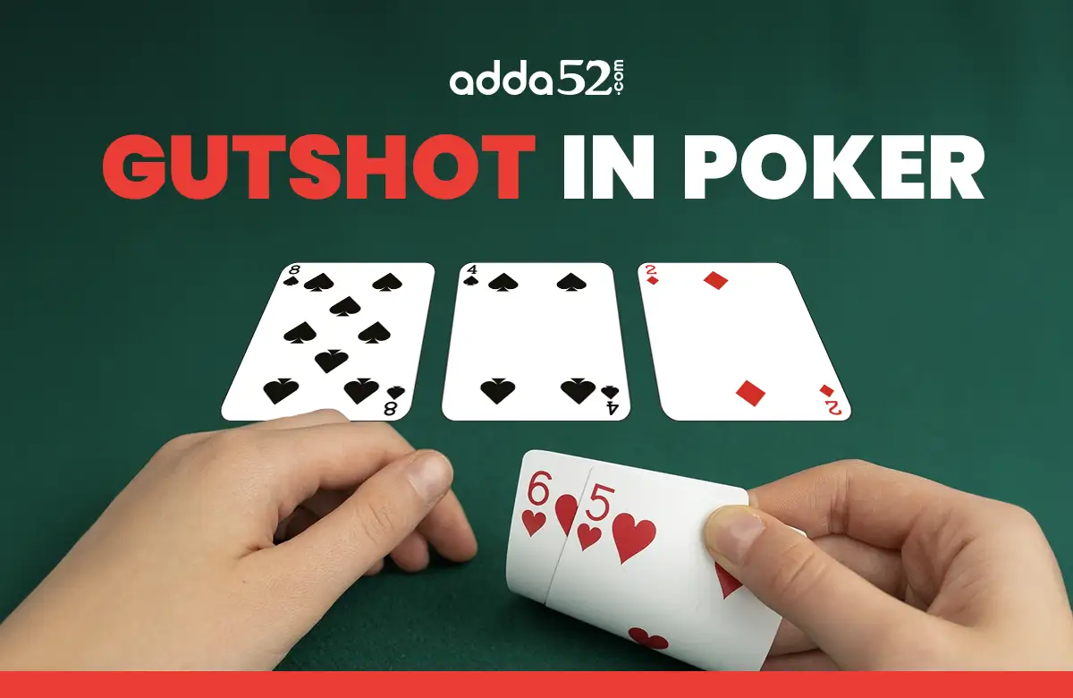 Gutshot in Poker