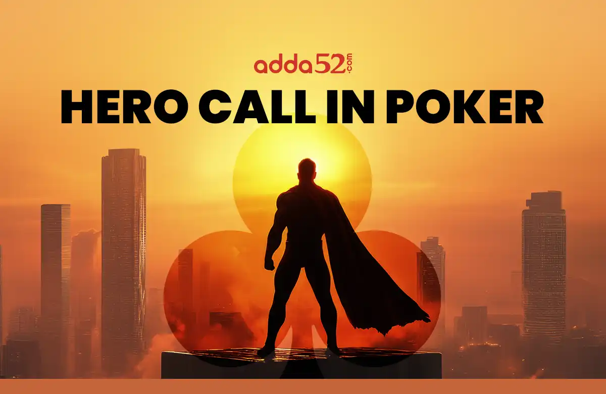 hero call in poker