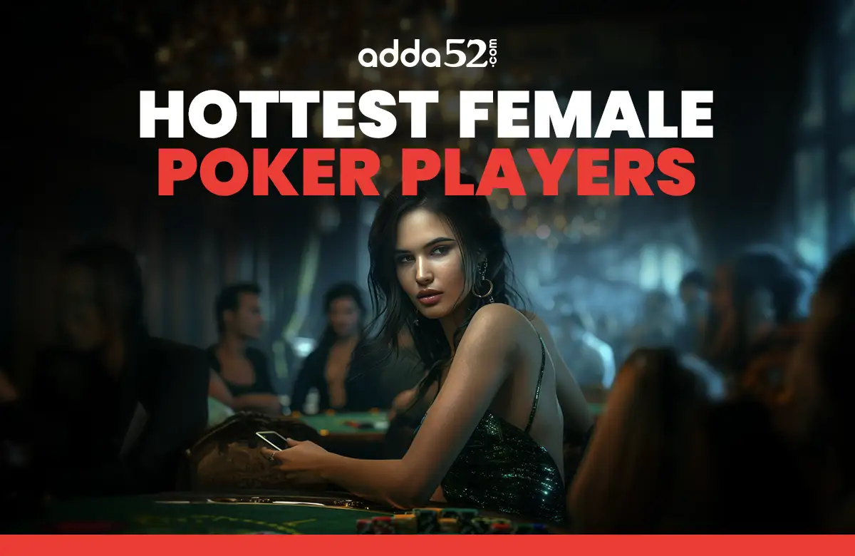 Hottest Female Poker Players