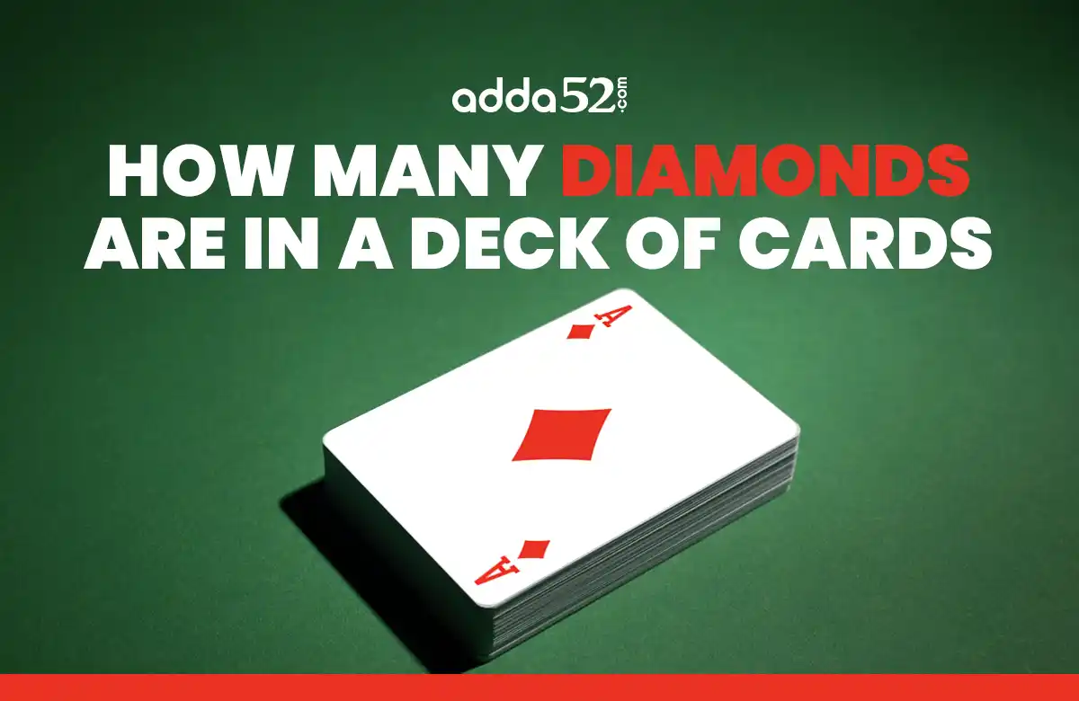 How Many Diamonds Are in a Deck of Cards