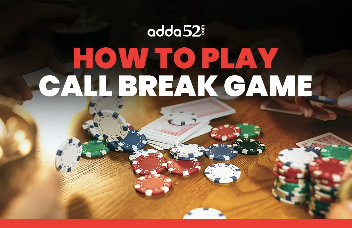 How to Play Call Break 