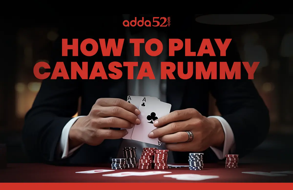 How To Play Canasta Rummy With Rules