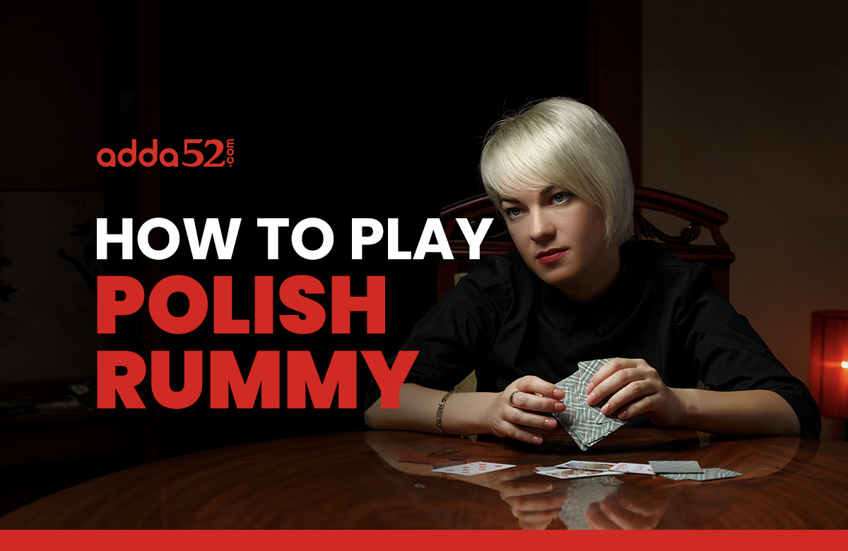 How to Play Polish Rummy