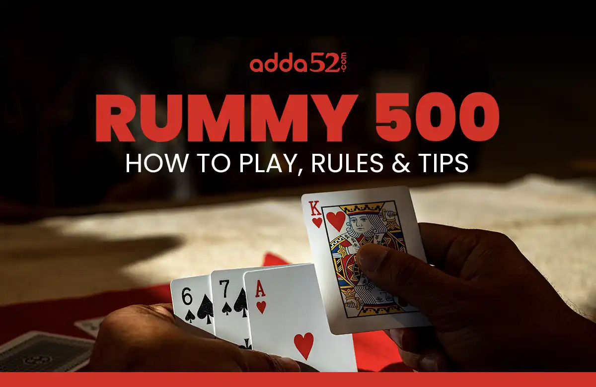 Rummy 500 - How to Play, Rules & Tips