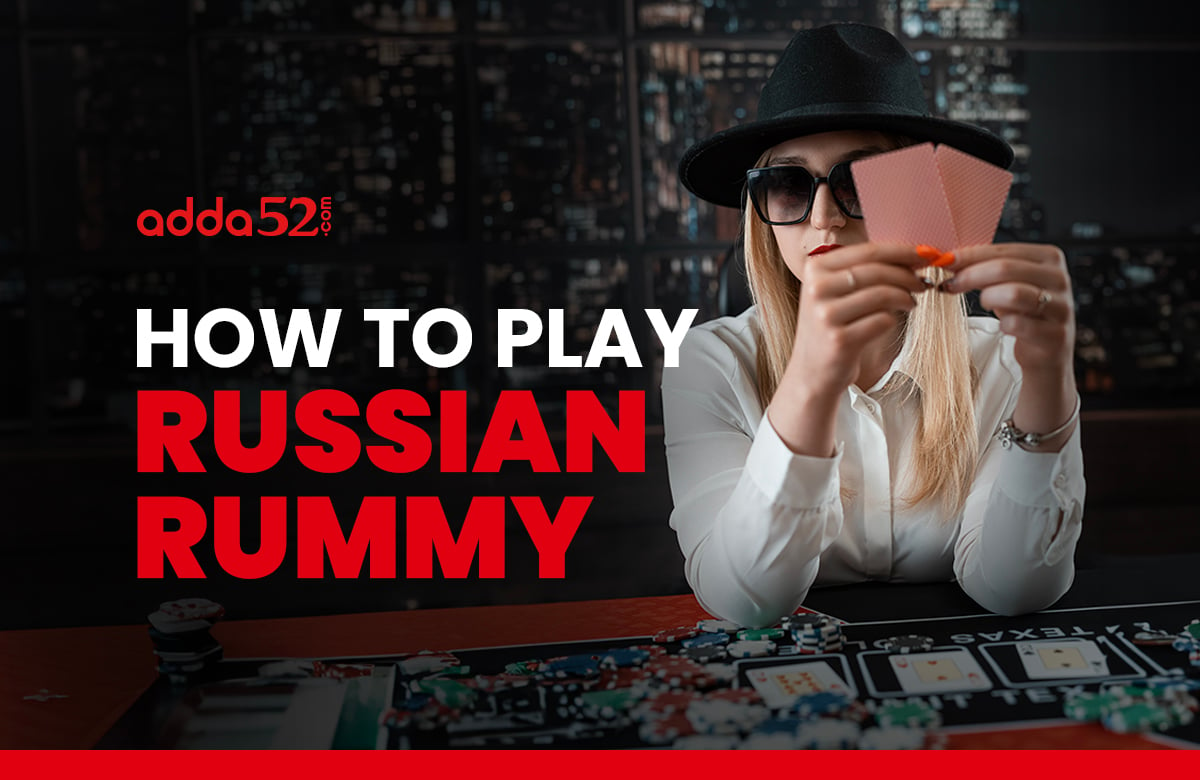 How to Play Russian Rummy
