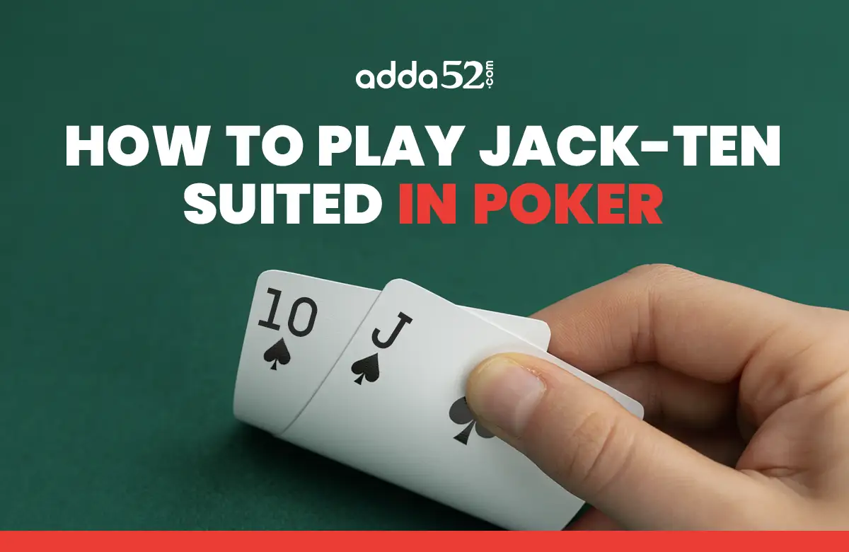 How to Play Jack Ten in Poker