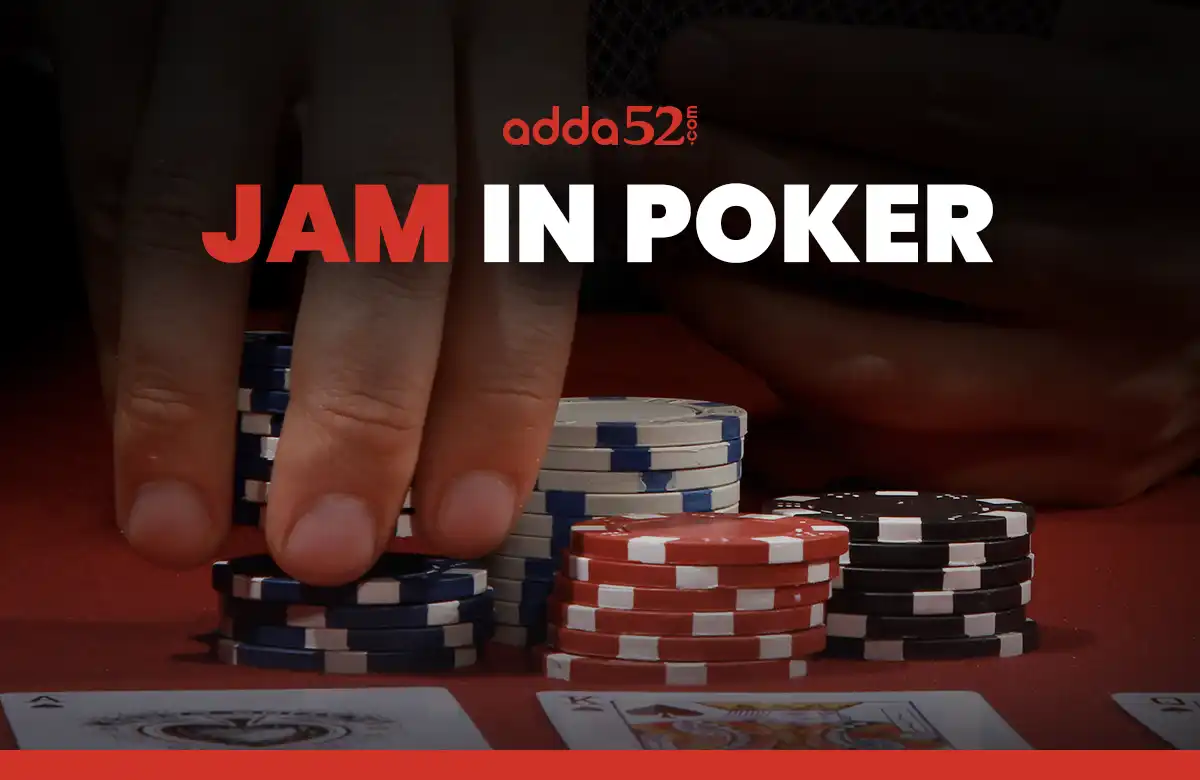 jam in poker