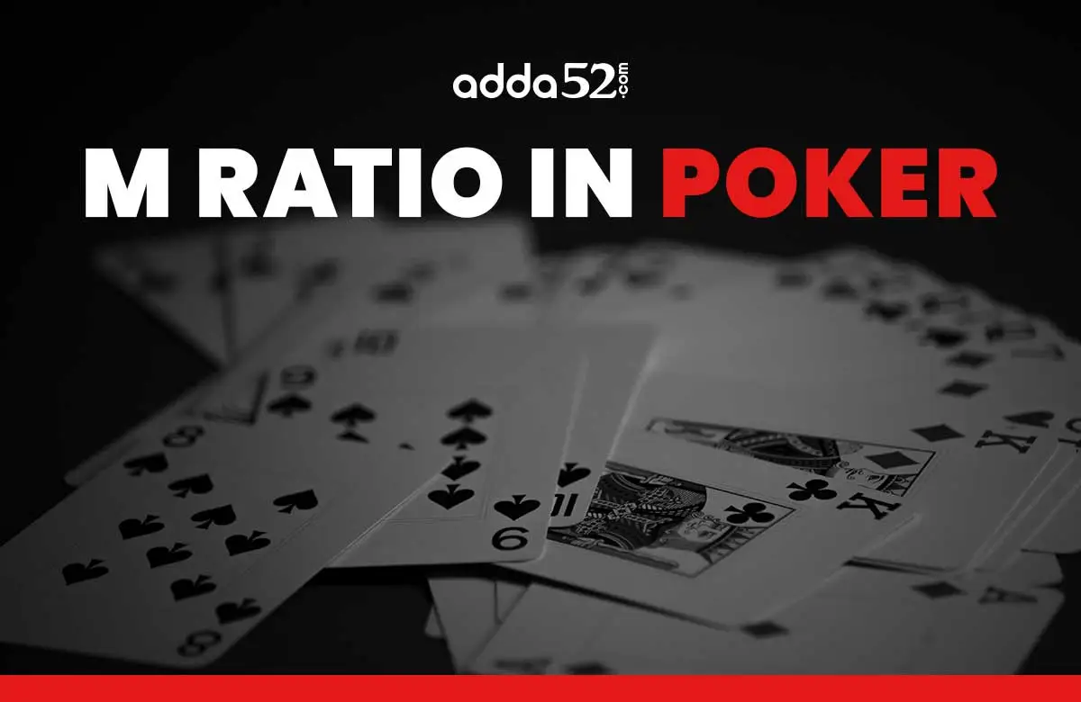 M Ratio in Poker