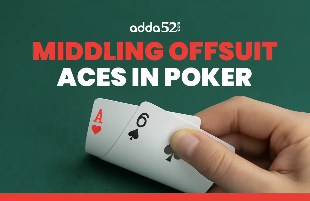 How to Play Middling Offsuit Aces in Poker