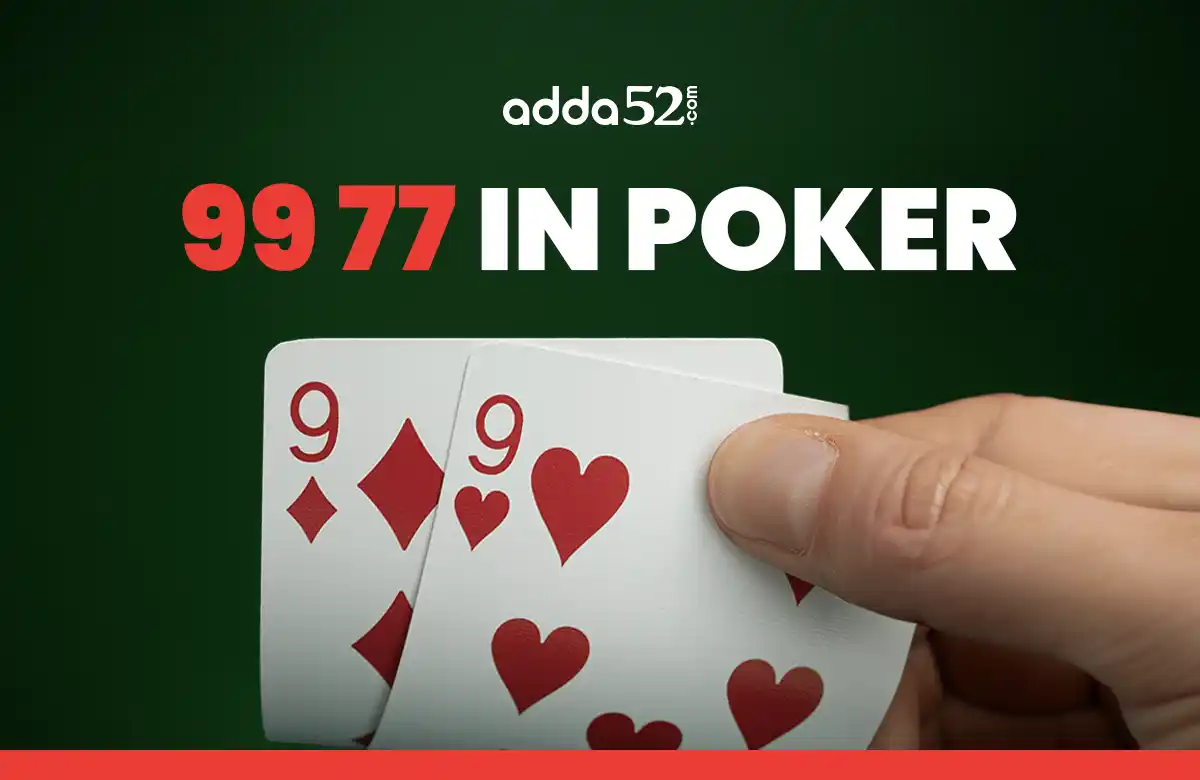 99 77 In Poker