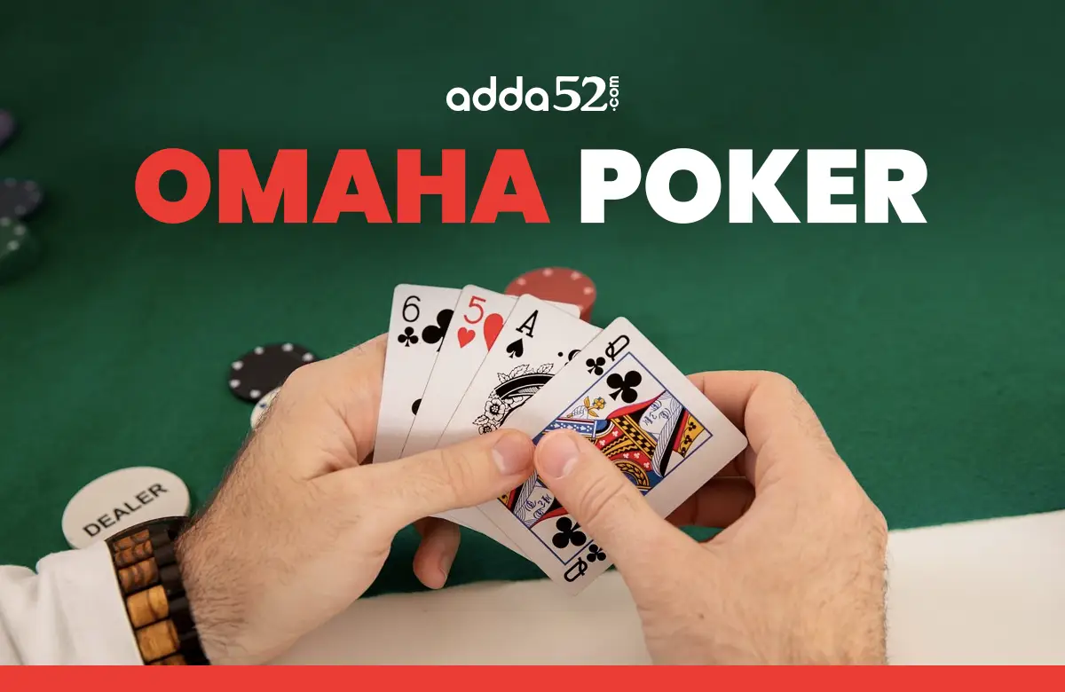 How to Play Omaha Poker With Rules