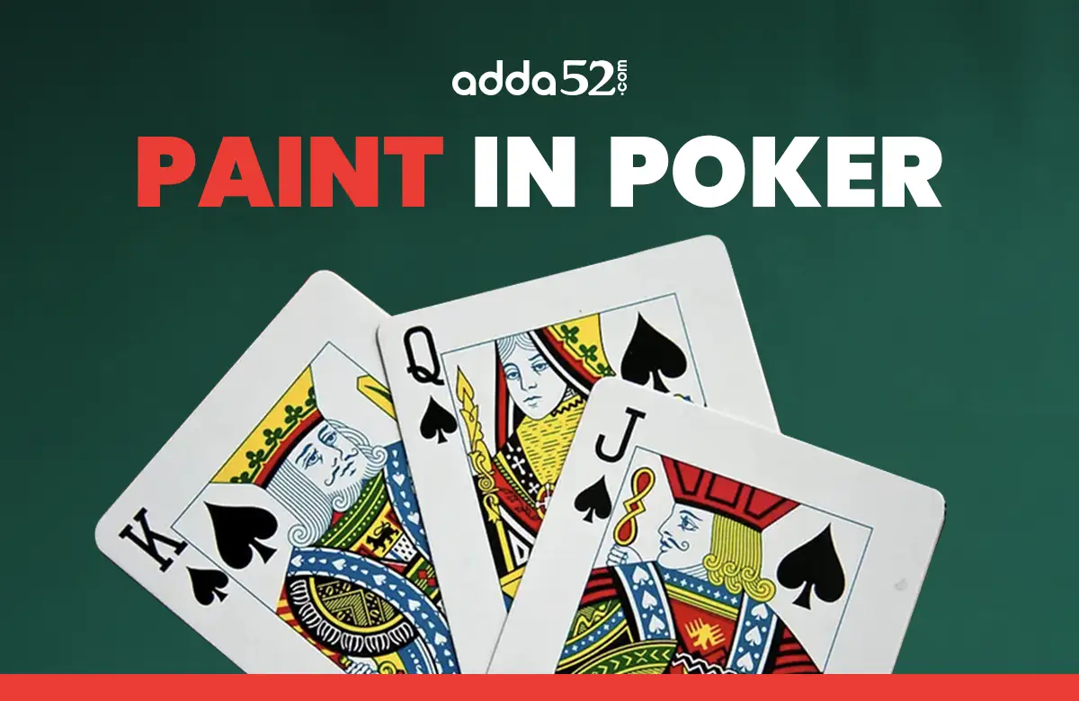 Paint in Poker