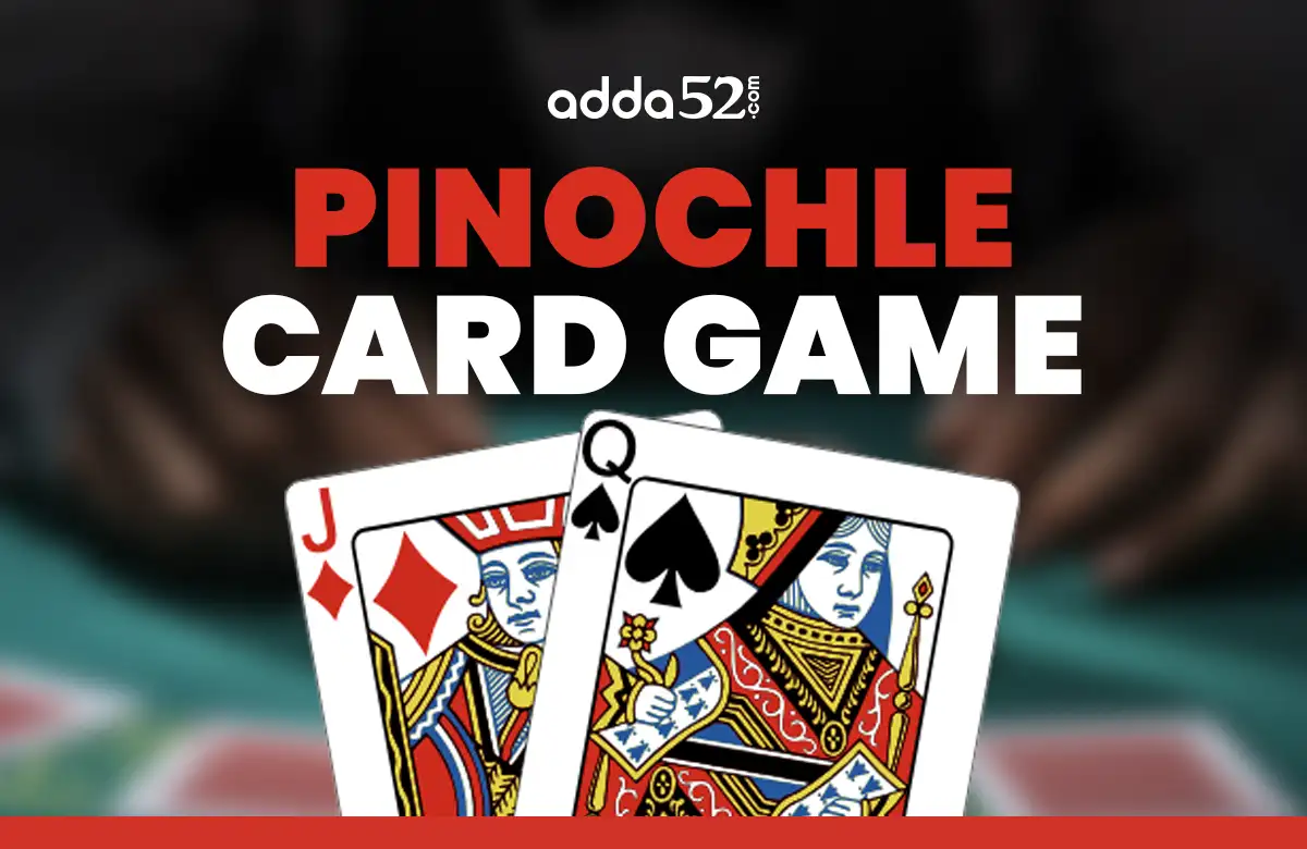 How to Play Pinochle -  Card Game Rules