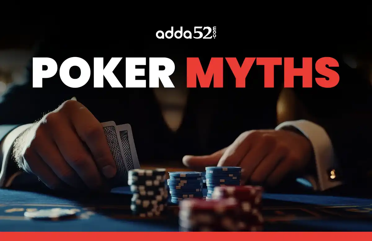 poker myths