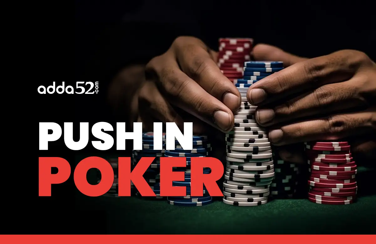 Push in Poker