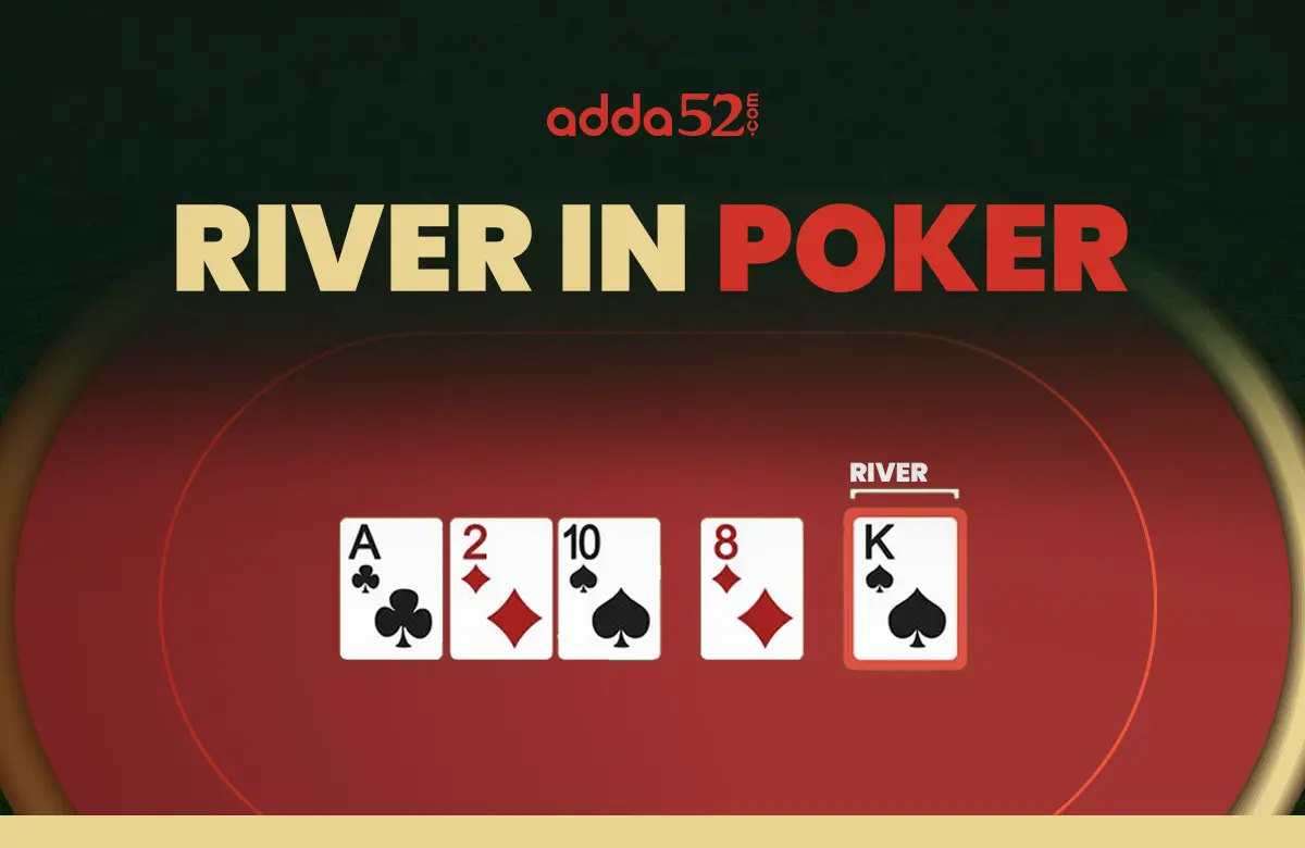 River in Poker