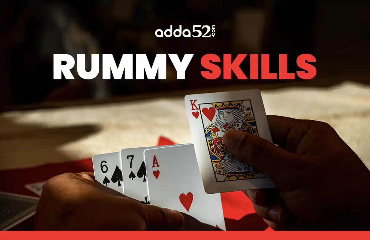 Rummy Skills