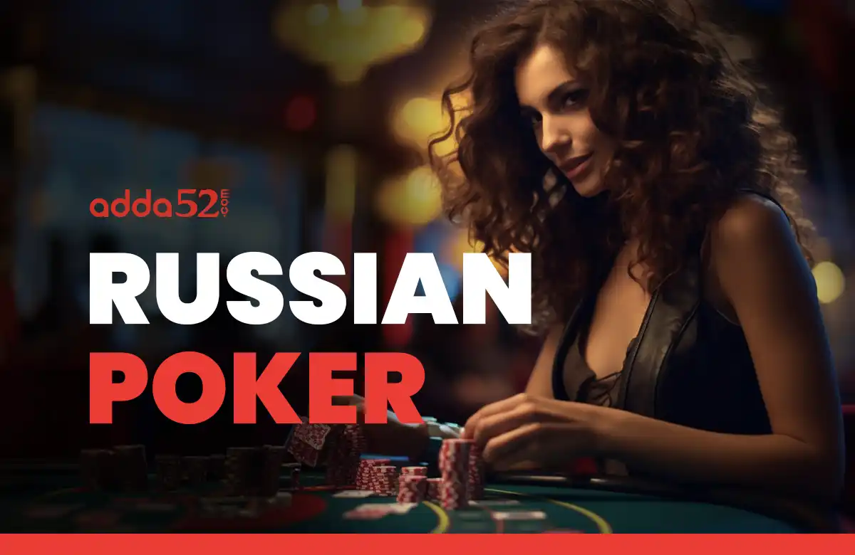 Russian Poker - Basic Rules, How To Play and Pro Tips