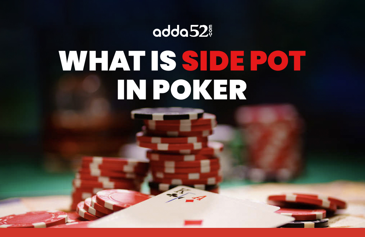 Side Pot in Poker
