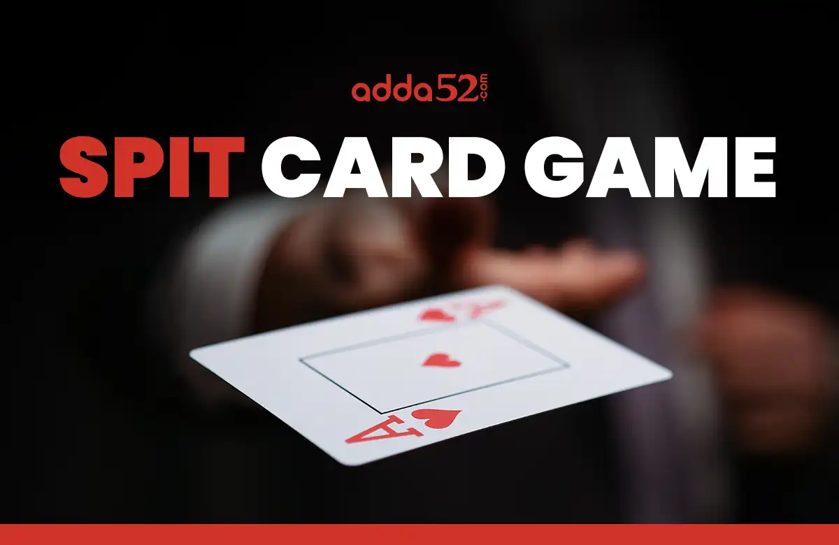 Spit Card Game - How to Play, Rules, Strategies & Tips