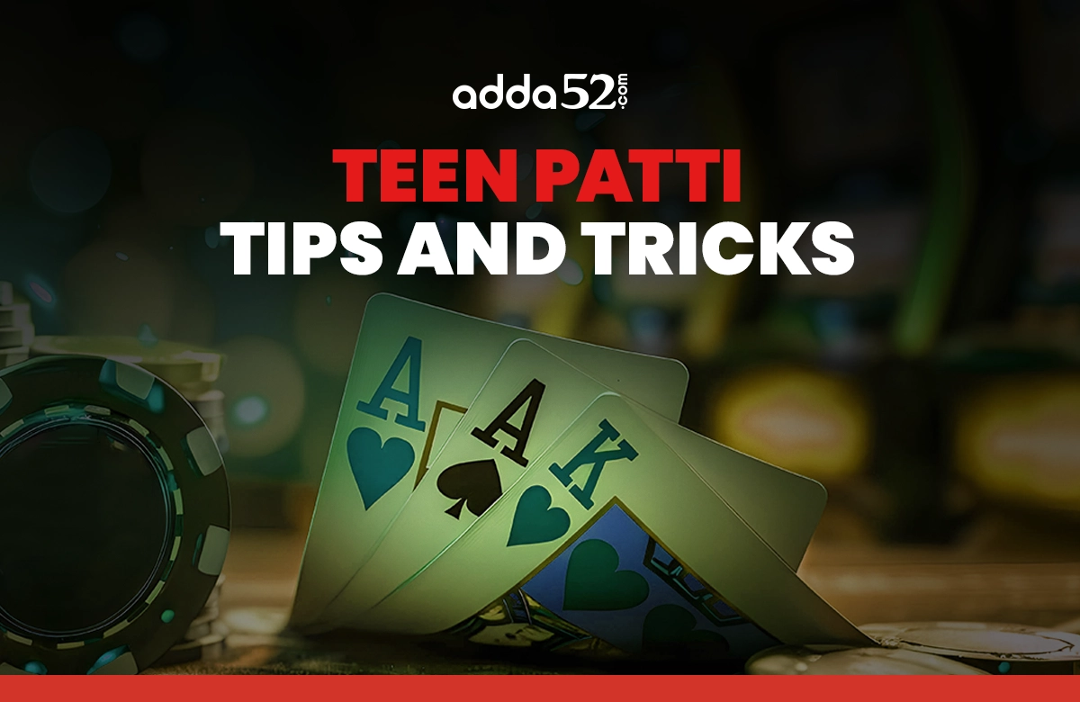 Teen Patti Master Tips and Tricks To Win the Game