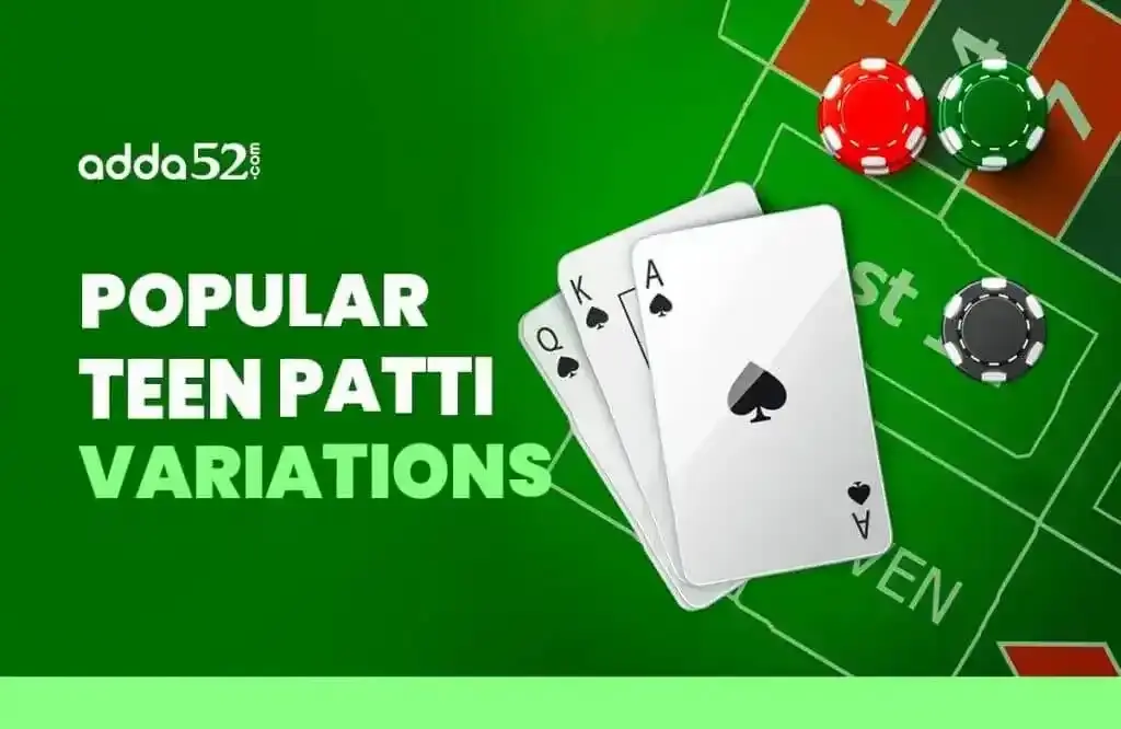 Teen Patti Variations