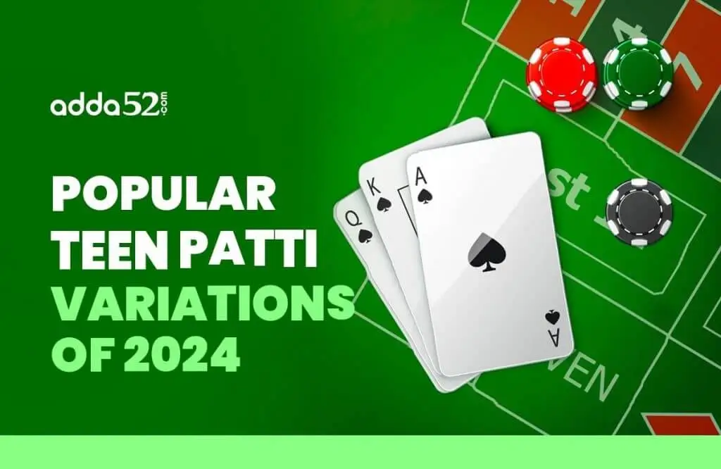 Teen Patti Variations