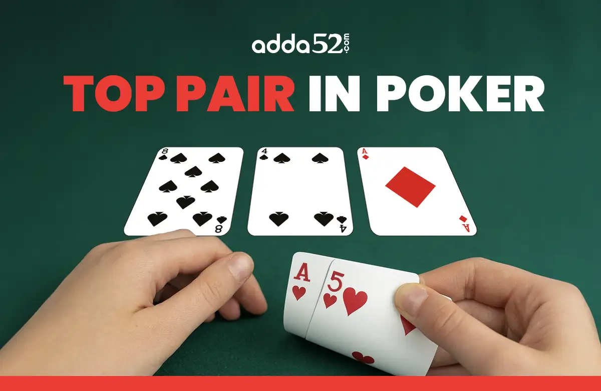 Top Pair in Poker