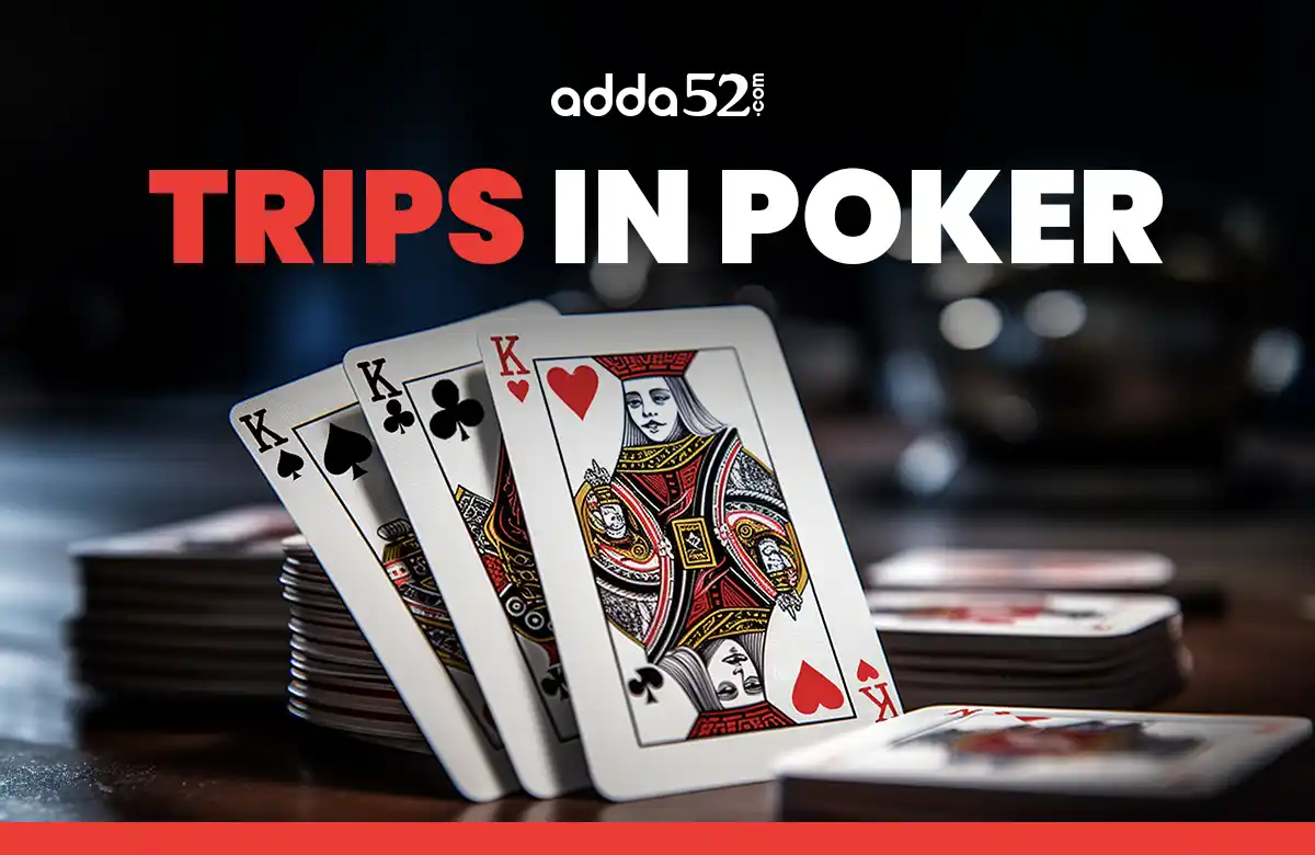 trips in poker