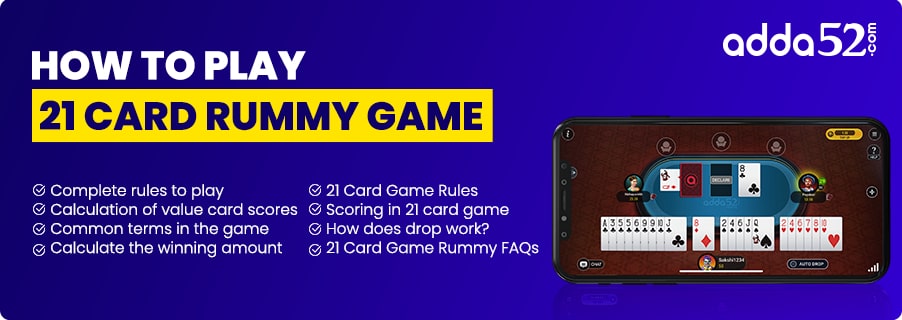 How to Play 21 Card Rummy