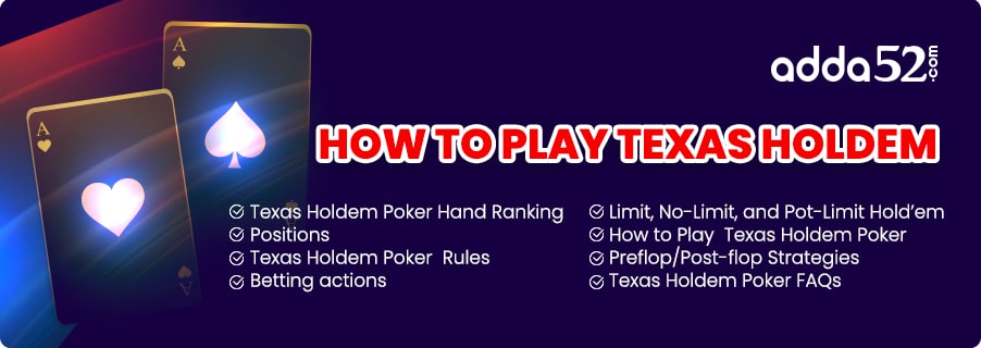 How to Play Texas Holdem Poker